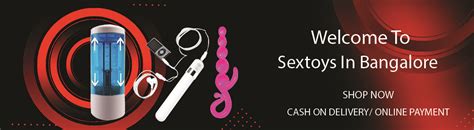 Sex Toys In Bangalore Cash On Delivery Orgasmsextoy