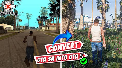 10 BEST MODS TO MAKE GTA SAN ANDREAS LIKE GTA 5 CONVERT GTA SA INTO