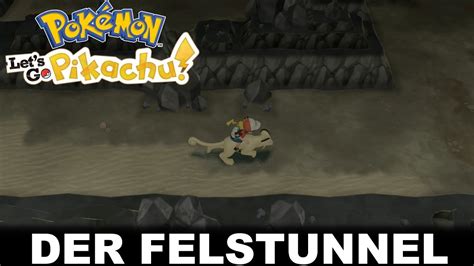 Durch Den Felstunnel Nach Lavandia Pok Mon Let S Go Pikachu