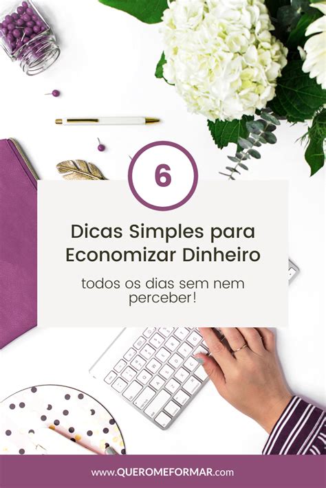 Dicas Para Economizar Dinheiro No Dia A Dia Como Economizar