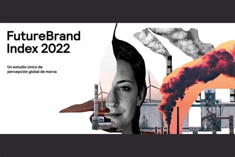 Futurebrand Presenta El Estudio Futurebrand Index