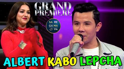 Albert Kabo Lepcha Grand Premiere Performance Albert Kabo Lepcha New