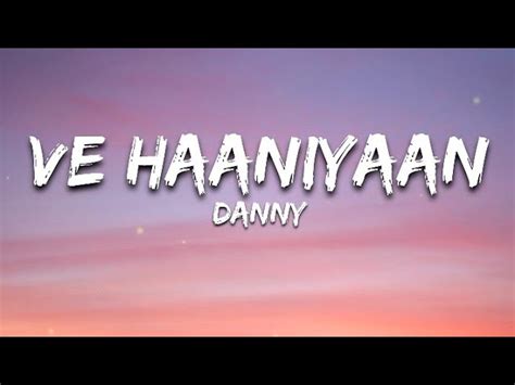 Ve Haaniyaan - Official [Lyrics] - Ravi Dubey & Sargun Mehta | Danny | Avvy Sra | Lite Lyrics ...