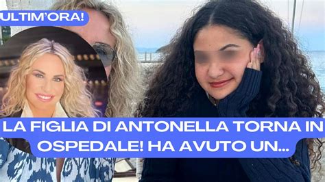 La Figlia Di Antonella Clerici Torna In Ospedale Per Un Youtube