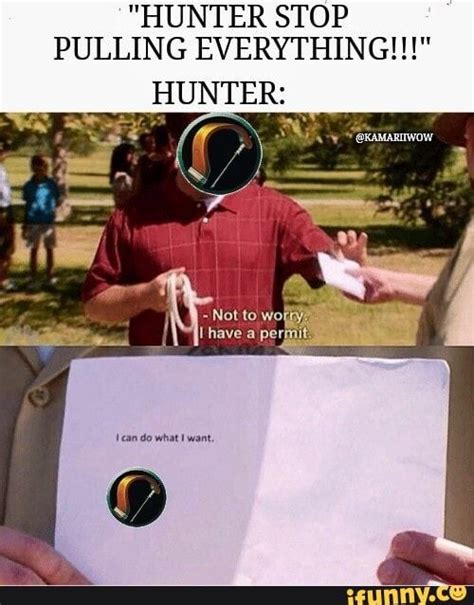 Hunter Stop Pulling Everything Popular Memes On The Site Ifunny