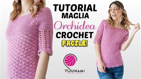 Tutorial Maglia Uncinetto Top Down Orchidea Crochet Sweater Uncinetto Maglione All