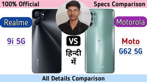 Realme 9i 5g Vs Motorola Moto G62 5g Youtube