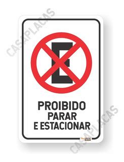 Placa Proibido Parar E Estacionar Caminhao MercadoLivre