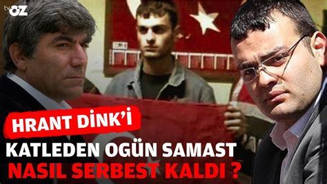 Hrant D Nk Katleden Og N Samast Nasil Serbest Kaldi Youtube