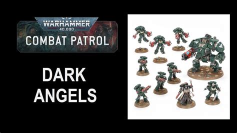 Dark Angels Combat Patrol K Warhammer K Youtube