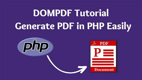 Dompdf Tutorial Generating Pdfs From Html In Php Youtube