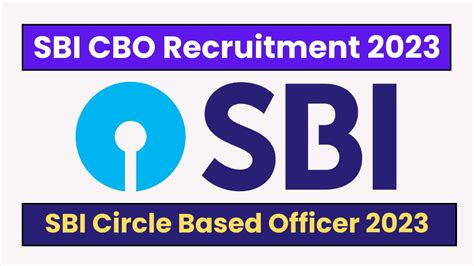 Sbi Cbo Recruitment Notification Out For Posts Apply Online