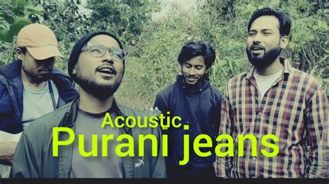 Purani Jeans Acoustic 2023 YouTube