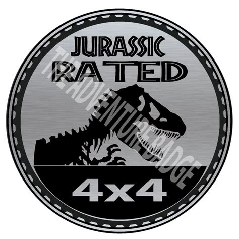 Jurassic Rated Limited Edition Badge Jeep Decals Jeep Memes Jeep Xj