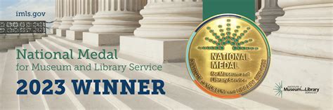 2023 National Medal for Museum and Library Service | Institute of ...