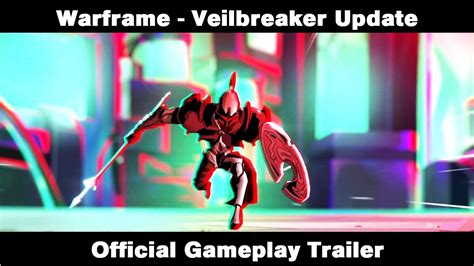 Warframe Veilbreaker Update Official Gameplay Trailer YouTube