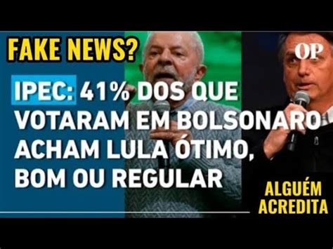 Dos Bolsonaristas Viraram Lulistas Diz Pesquisa Da Rede Globo