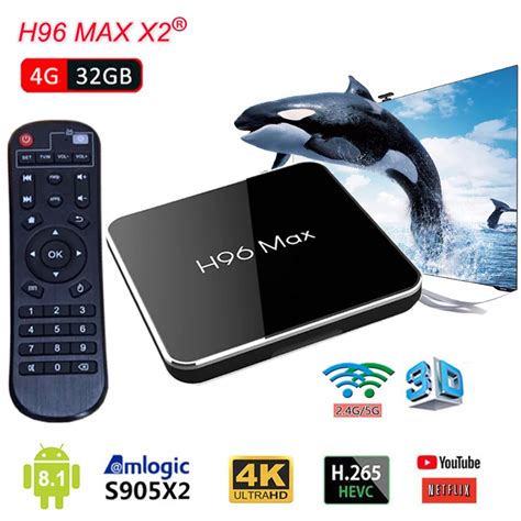 H96 MAX X2 android tv set top box Amlogic S905X2 Quad Core 64bit Ram ...