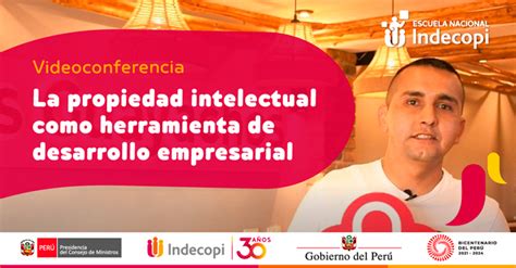 Conferencia Virtual Gratuita INDECOPI La Propiedad Intelectual Como