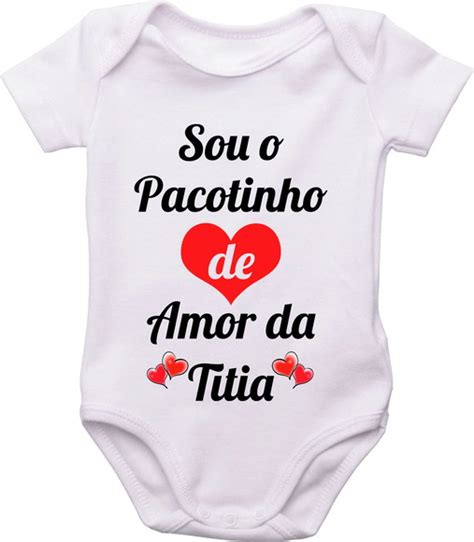 Body Do Bebe Branco Sou O Pacotinho De Amor Da Mamae Elo