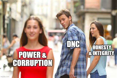 Dnc Corruption Imgflip