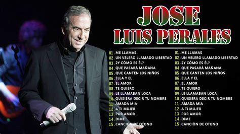 Jose Luis Perales Viejitas Canciones Baladas Romanticas Jose Luis