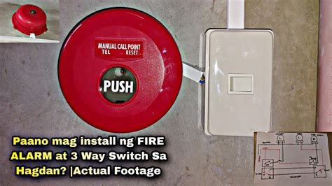 Paano Mag Install Ng Fire Alarm At 3 Way Switch Sa Hagdan Actual Footage Youtube