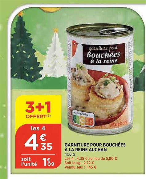 Promo Garniture Pour Bouchées à La Reine Auchan 3 1 Offert chez Atac