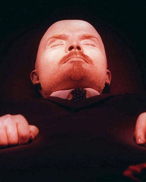 Russians Turned Lenin Into A Living Corpse And It S Still On Show