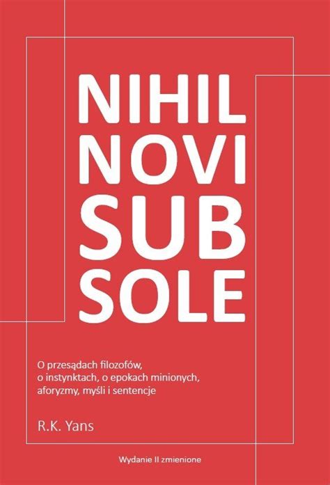 Nihil Novi Sub Sole R K Yans Ksi Ka W Empik