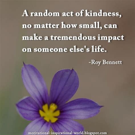 24 Ideas for Quote About Random Acts Of Kindness - Home, Family, Style ...