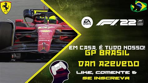 F Carreira Piloto Em Casa Tudo Nosso Gp Brasil