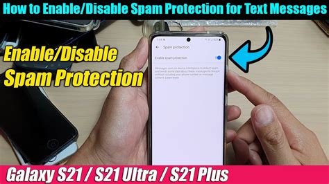 Galaxy S21ultraplus How To Enabledisable Spam Protection For Text