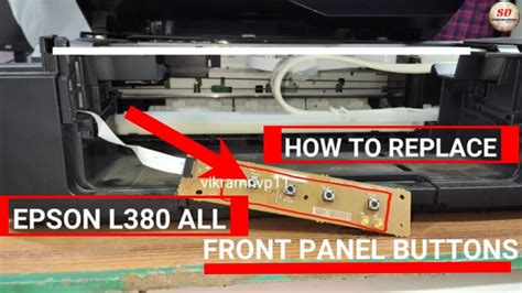 How To Replace Epson L380 Printer Front Panel Buttons Epson Control