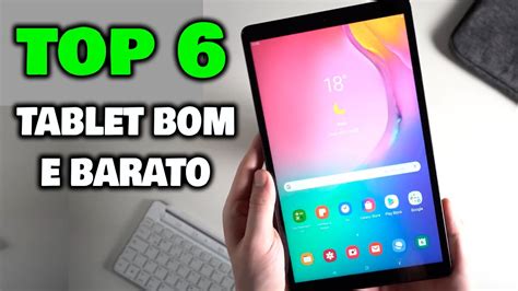 Qual O Melhor Tablet Bom E Barato Custo Benef Cio No Brasil Youtube