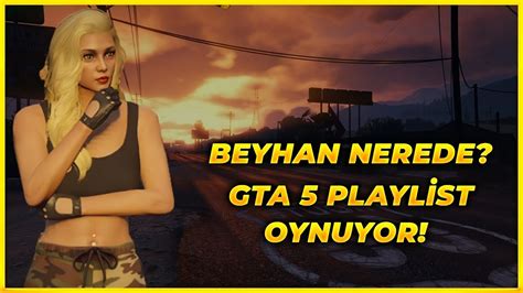 Sirein Sena Özcam GTA 5 PLAYLİST OYNUYOR YouTube