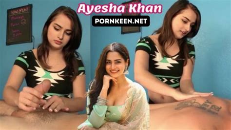 Ayesha Khan Massager Giving Massage To Dick Fake Pornkeen Net