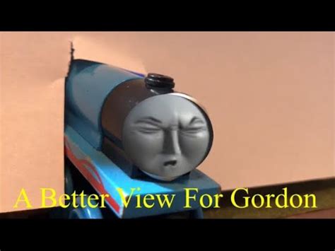 A Better View For Gordon Remake Youtube