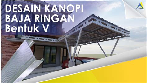 Desain Kanopi Baja Ringan Ukuran 5x7 Untuk Carport Rumah Youtube