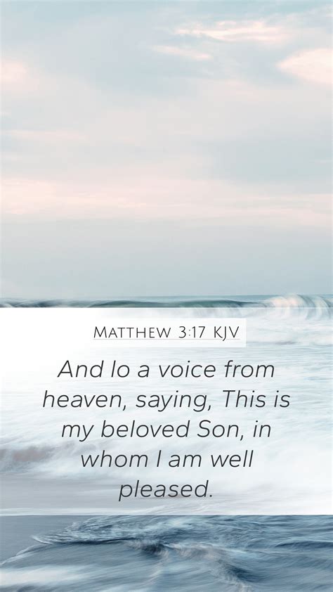 Matthew Kjv Mobile Phone Wallpaper And Lo A Voice From Heaven