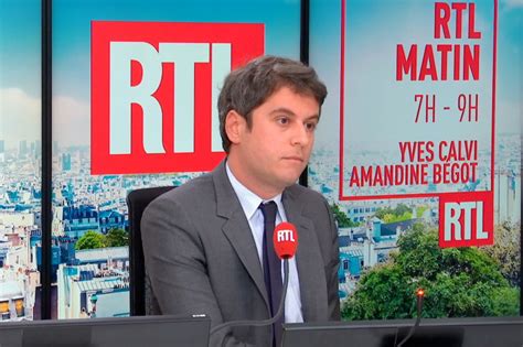 Invit Rtl Gabriel Attal On N A Pas Attendu Dentendre Des