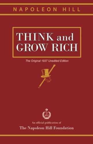 Think And Grow Rich Summary Review Of The 13 Steps By Napoleon Hill