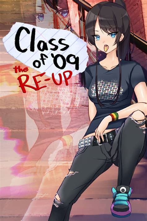 Class Of 09 The Re Up Steam Digital For Windows Mac