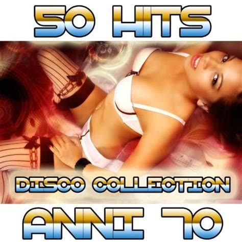 Riproduci 50 Hits Anni 70 Disco Collection Di Disco Fever Music