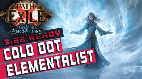 3 22 VORTEX CREEPING FROST Cold DOT Elementalist Path Of Exile Build