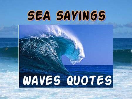 Quotes About Making Waves. QuotesGram