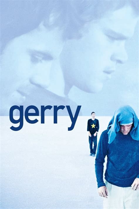 Gerry (2002) — The Movie Database (TMDb)
