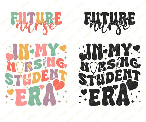 In My Nursing Student Era Svg Future Nurse Png Nursing School Svg