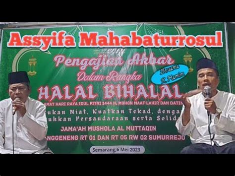 PENGAJIAN AKBAR HBH JAMA AH MUSHOLA AL MUTTAQIN Karanggeneng