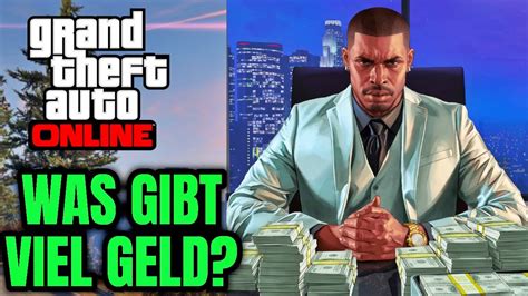 Gta Unternehmen 2023 Was Bringt Mehr Geld Geld Verdienen Im Internet